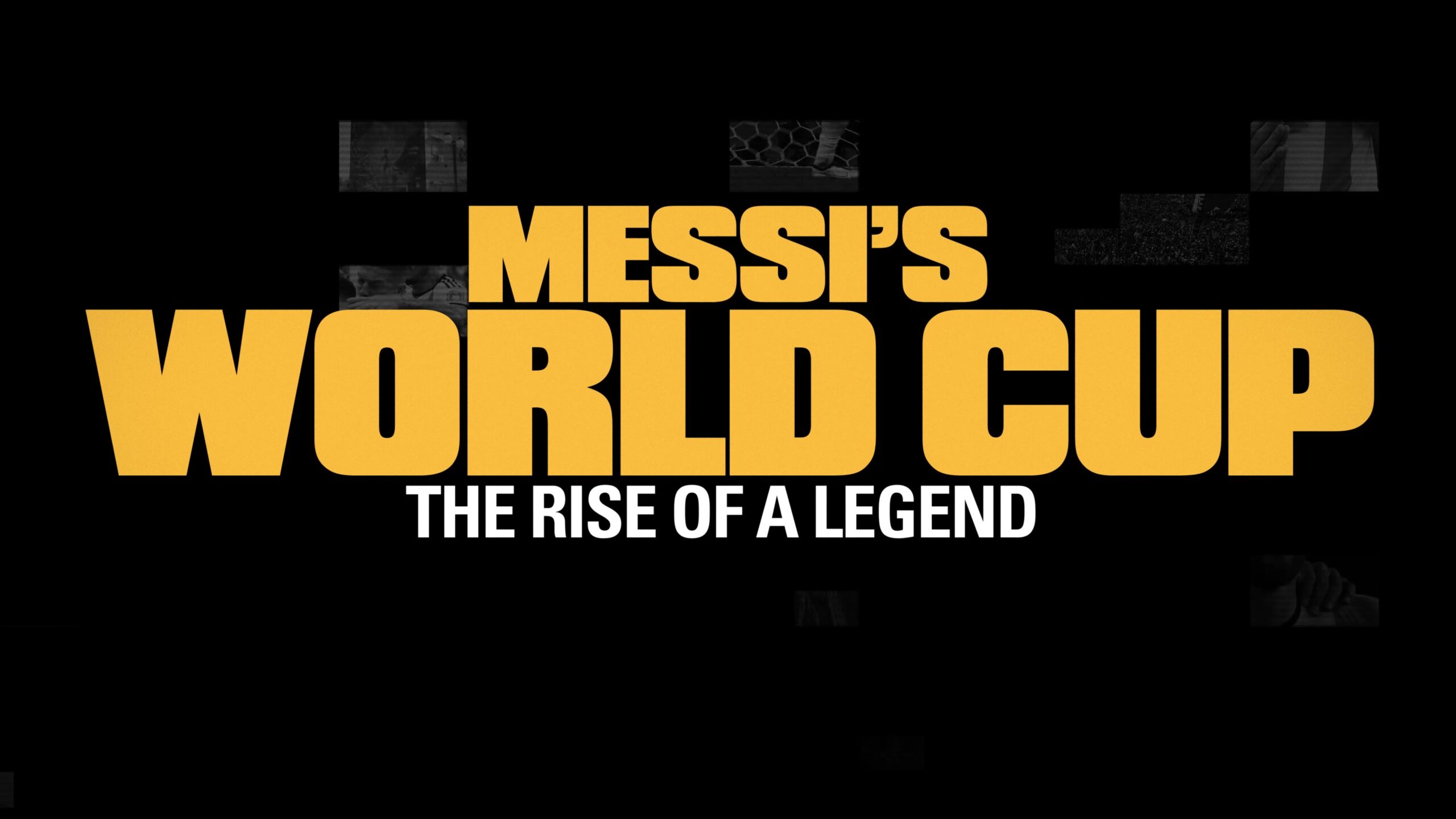 Messi’s World Cup